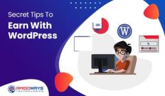 Secret Tips To Earn With Wordpress From Amigoways