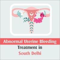 Abnormal Uterine Bleeding Treatment in South  Delhi