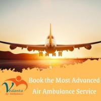 Take Top-quality ICU Setup by Vedanta Air Ambulance Service in Bhopal