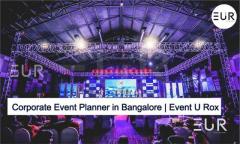 Corporate Event Planners in Bangalore | Event U Rox