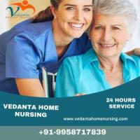 Avail of Home Nursing Service in Katihar by Vedanta with Medical facilities
