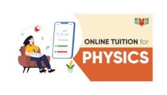 Ziyyara: Online Physics Tuition in India: Achieve Success from Anywhere